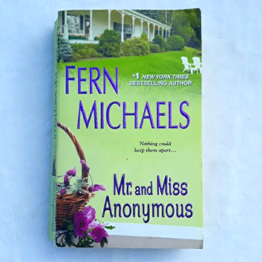 Mr. and Miss Anonymous, a paperback book written by Fern Michaels in 2009